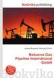 Nabucco Gas Pipeline International GmbH, Jesse Russell,Ronald Cohn 