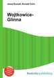 Wojtkowice-Glinna, Jesse Russell,Ronald Cohn 