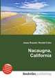 Nacaugna, California, Jesse Russell,Ronald Cohn 