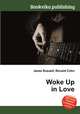 Woke Up in Love, Jesse Russell,Ronald Cohn 