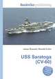 USS Saratoga (CV-60), Jesse Russell,Ronald Cohn 