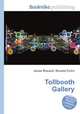 Tollbooth Gallery, Jesse Russell,Ronald Cohn 