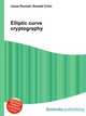 Elliptic curve cryptography, Jesse Russell,Ronald Cohn 