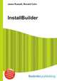 InstallBuilder, Jesse Russell,Ronald Cohn 