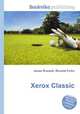 Xerox Classic, Jesse Russell,Ronald Cohn 