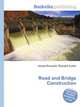 Road and Bridge Construction, Jesse Russell,Ronald Cohn 