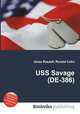 USS Savage (DE-386), Jesse Russell,Ronald Cohn 