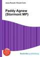 Paddy Agnew (Stormont MP), Jesse Russell,Ronald Cohn 