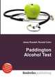 Paddington Alcohol Test, Jesse Russell,Ronald Cohn 