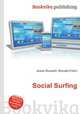 Social Surfing, Jesse Russell,Ronald Cohn 