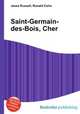 Saint-Germain-des-Bois, Cher, Jesse Russell,Ronald Cohn 