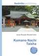 Kumano Nachi Taisha, Jesse Russell,Ronald Cohn 