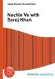 Nachle Ve with Saroj Khan, Jesse Russell,Ronald Cohn 