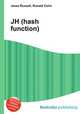 JH (hash function), Jesse Russell,Ronald Cohn 