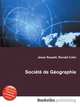 Societe de Geographie, Jesse Russell,Ronald Cohn 