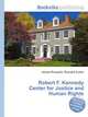 Robert F. Kennedy Center for Justice and Human Rights, Jesse Russell,Ronald Cohn 