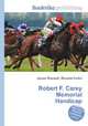 Robert F. Carey Memorial Handicap, Jesse Russell,Ronald Cohn 