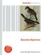 Socotra Sparrow, Jesse Russell,Ronald Cohn 