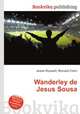 Wanderley de Jesus Sousa, Jesse Russell,Ronald Cohn 