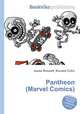 Pantheon (Marvel Comics), Jesse Russell,Ronald Cohn 