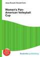 Women`s Pan-American Volleyball Cup, Jesse Russell,Ronald Cohn 