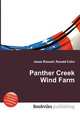 Panther Creek Wind Farm, Jesse Russell,Ronald Cohn 