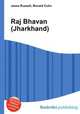 Raj Bhavan (Jharkhand), Jesse Russell,Ronald Cohn 