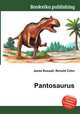 Pantosaurus, Jesse Russell,Ronald Cohn 