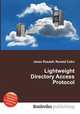Lightweight Directory Access Protocol, Jesse Russell,Ronald Cohn 