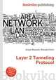 Layer 2 Tunneling Protocol, Jesse Russell,Ronald Cohn 