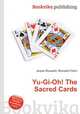 Yu-Gi-Oh! The Sacred Cards, Jesse Russell,Ronald Cohn 
