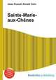 Sainte-Marie-aux-Chenes, Jesse Russell,Ronald Cohn 