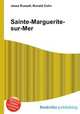 Sainte-Marguerite-sur-Mer, Jesse Russell,Ronald Cohn 