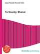 Yu County, Shanxi, Jesse Russell,Ronald Cohn 