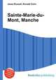 Sainte-Marie-du-Mont, Manche, Jesse Russell,Ronald Cohn 