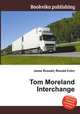 Tom Moreland Interchange, Jesse Russell,Ronald Cohn 