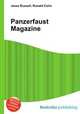 Panzerfaust Magazine, Jesse Russell,Ronald Cohn 