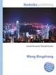Wang Bingzhang, Jesse Russell,Ronald Cohn 