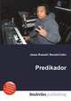 Predikador, Jesse Russell,Ronald Cohn 