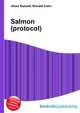 Salmon (protocol), Jesse Russell,Ronald Cohn 
