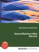 Search/Retrieve Web Service, Jesse Russell,Ronald Cohn 