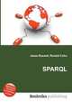SPARQL, Jesse Russell,Ronald Cohn 