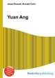 Yuan Ang, Jesse Russell,Ronald Cohn 
