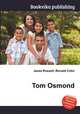 Tom Osmond, Jesse Russell,Ronald Cohn 