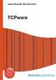 TCPware, Jesse Russell,Ronald Cohn 