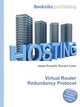 Virtual Router Redundancy Protocol, Jesse Russell,Ronald Cohn 