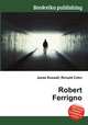 Robert Ferrigno, Jesse Russell,Ronald Cohn 