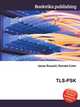 TLS-PSK, Jesse Russell,Ronald Cohn 