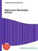 Raja Lumu Secondary School, Jesse Russell,Ronald Cohn 