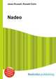 Nadeo, Jesse Russell,Ronald Cohn 